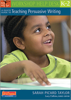 Learn more aboutA Quick Guide to Teaching Persuasive Writing, K-2