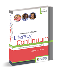 The Fountas & Pinnell Literacy Continuum, Second Edition